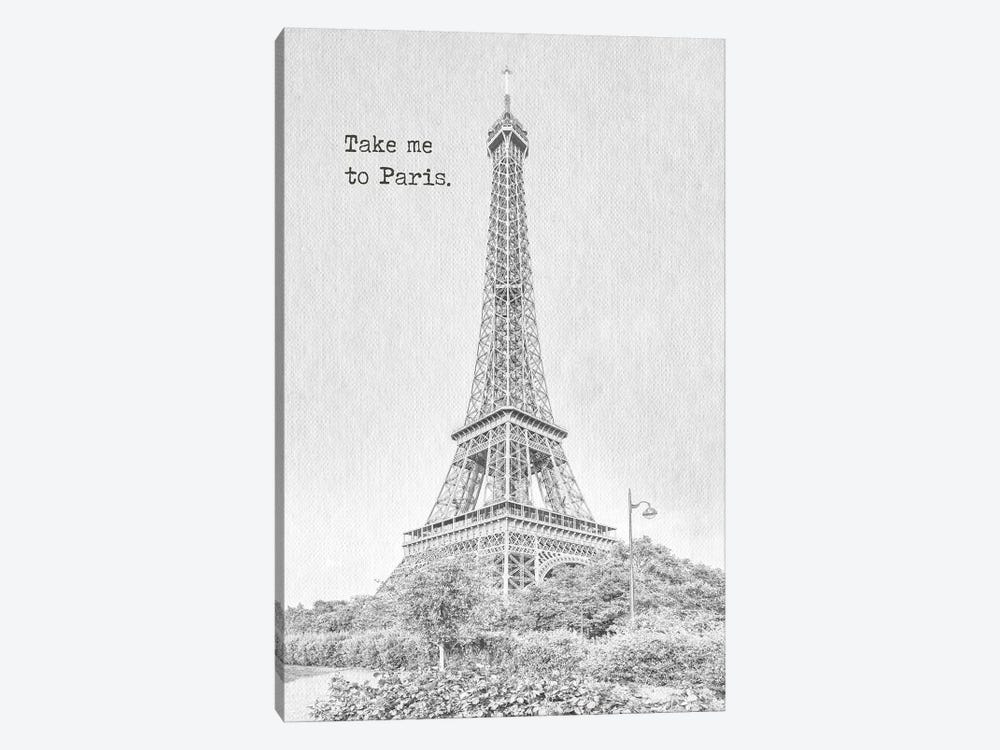 Take Me To Paris by Melanie Viola 1-piece Canvas Art Print
