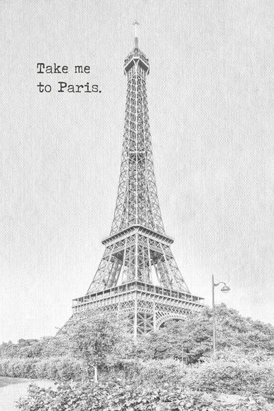 Canvas Print: Take Me To Paris by Melanie Viola