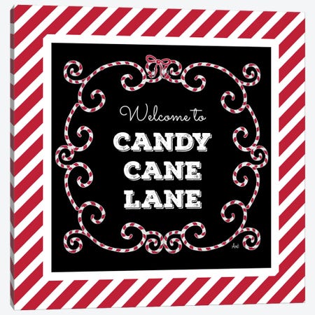 Welcome To Candy Cane Lane Canvas Print #MEZ97} by Andi Metz Canvas Wall Art