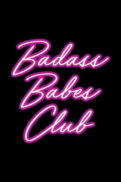 Badass Babes Club I