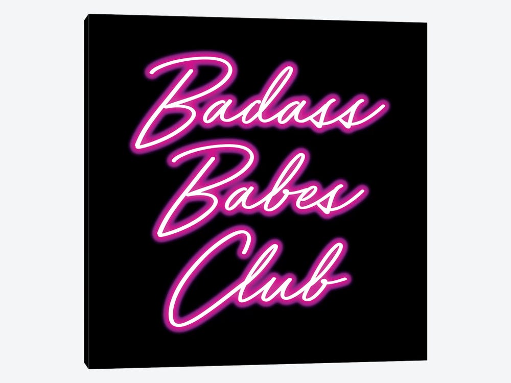 Badass Babes Club II by Nature Magick 1-piece Canvas Art