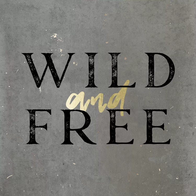 Wild And Free Gold by Nature Magick wall art