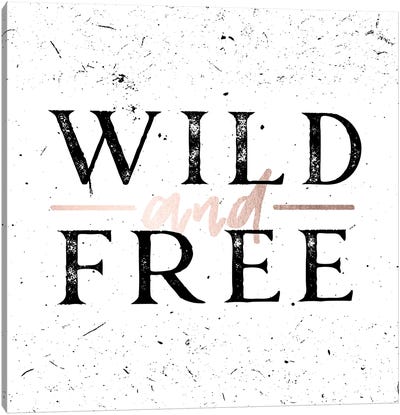 Wild And Free Rose Gold Canvas Art Print - Nature Magick