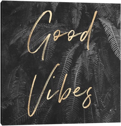 Good Vibes Gray Ferns Gold In Square Canvas Art Print - Black, White & Gold Art