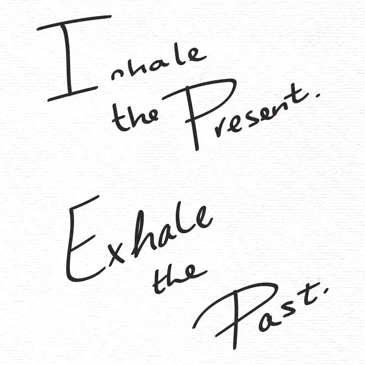 Inhale the Present, Exhale the Past In Black and White