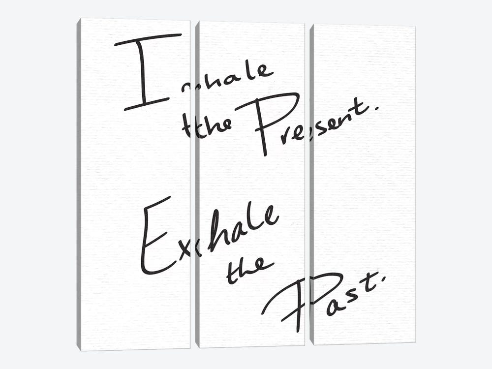 Inhale the Present, Exhale the Past In Black and White by Nature Magick 3-piece Canvas Art