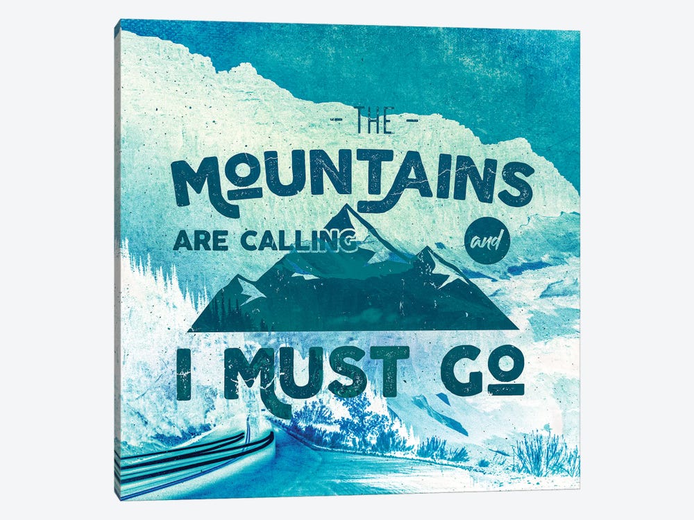 The Mountains Are Calling Turquoise Road by Nature Magick 1-piece Canvas Artwork