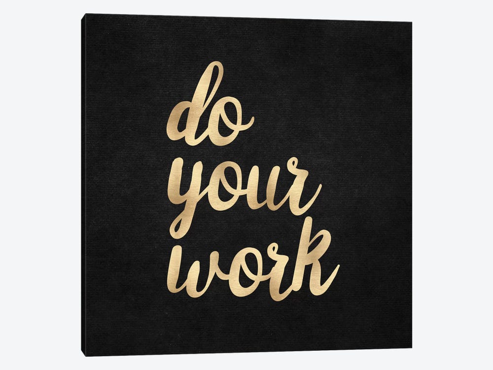 Do Your Work by Nature Magick 1-piece Canvas Art