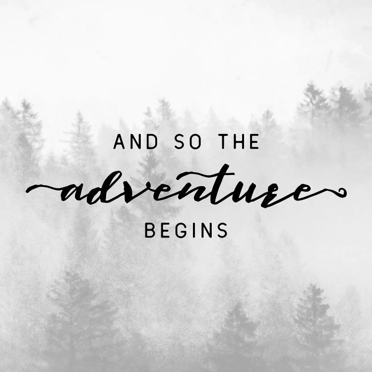 And So The Adventure Begins by Nature Magick wall art