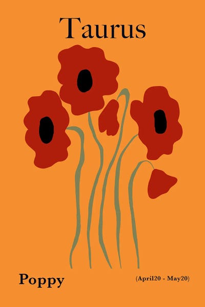 Taurus: Taurus Poppy by Miho Art Studio