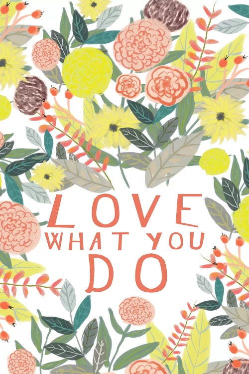 Love What You Do