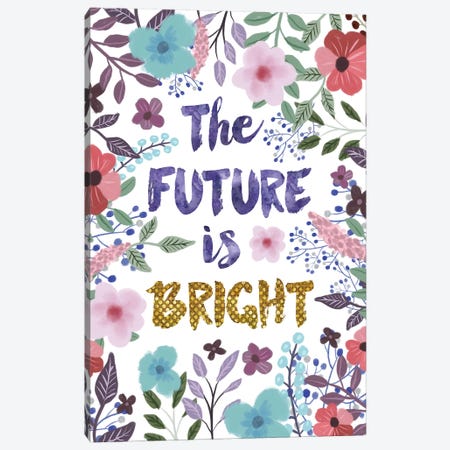 The Future Is Bright Canvas Print #MIO48} by Mia Charro Canvas Art Print
