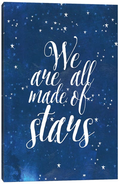 We Are All Made Of Stars Canvas Art Print - Royal Blue & Silver