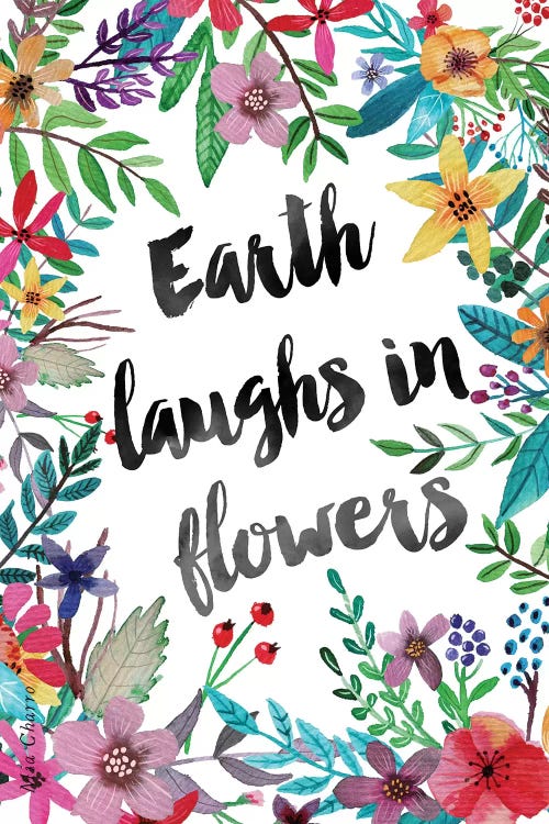 Earth Laughs In Flowers I