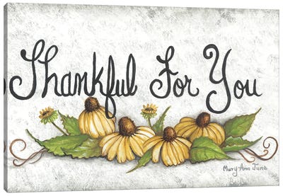 Thankful For You… Canvas Art Print