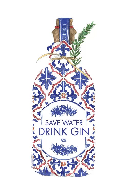 Save Water Drink Gin