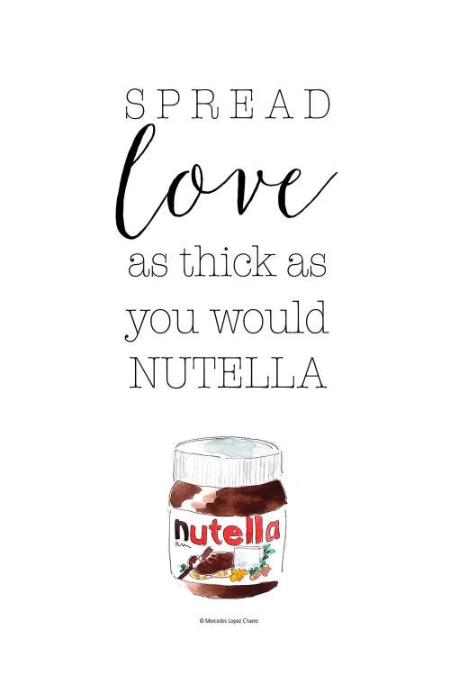 Spread Love Nutella