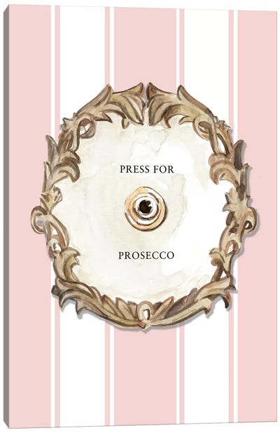 Press For Prosecco Canvas Art Print - Wine Art