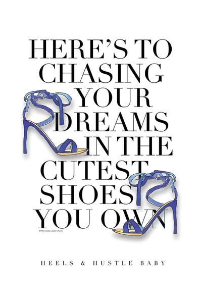 Typography: Chase Your Dreams by Mercedes Lopez Charro