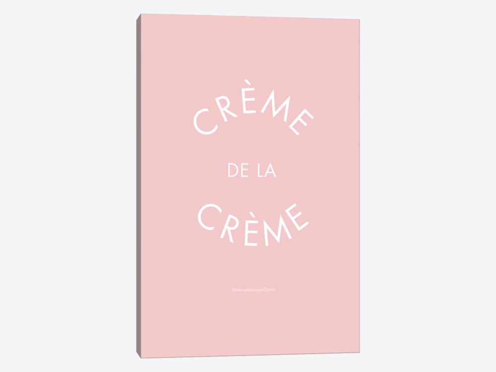 Creme De La Creme by Mercedes Lopez Charro 1-piece Canvas Art