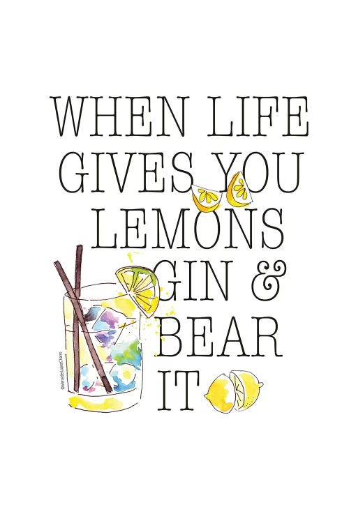 Life Gives You Lemons