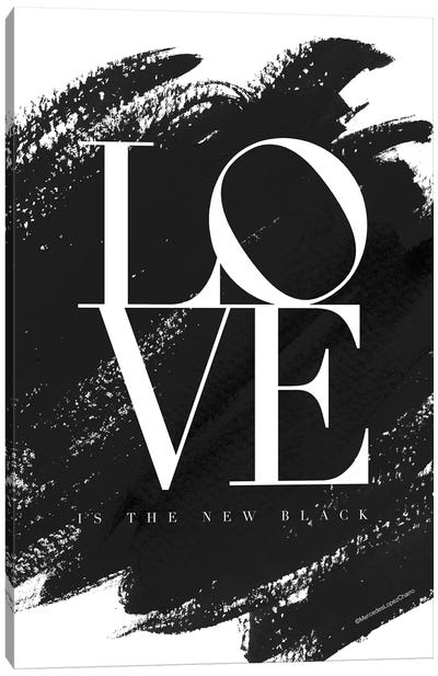 Love Is The New Black Canvas Art Print - Mercedes Lopez Charro