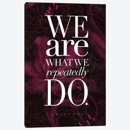 We Are What Canvas Print #MLC60} by Mercedes Lopez Charro Art Print