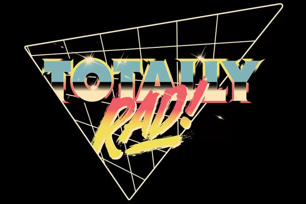 Totally Rad