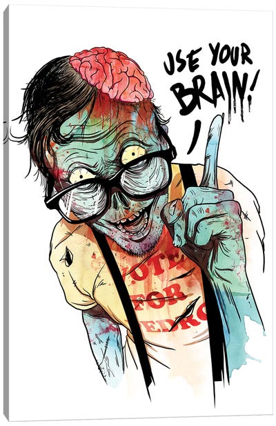Use Your Brain Canvas Art Print - Zombie Art