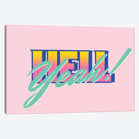 Hell Yeah Canvas Print #MLO67} by Mathiole Canvas Artwork