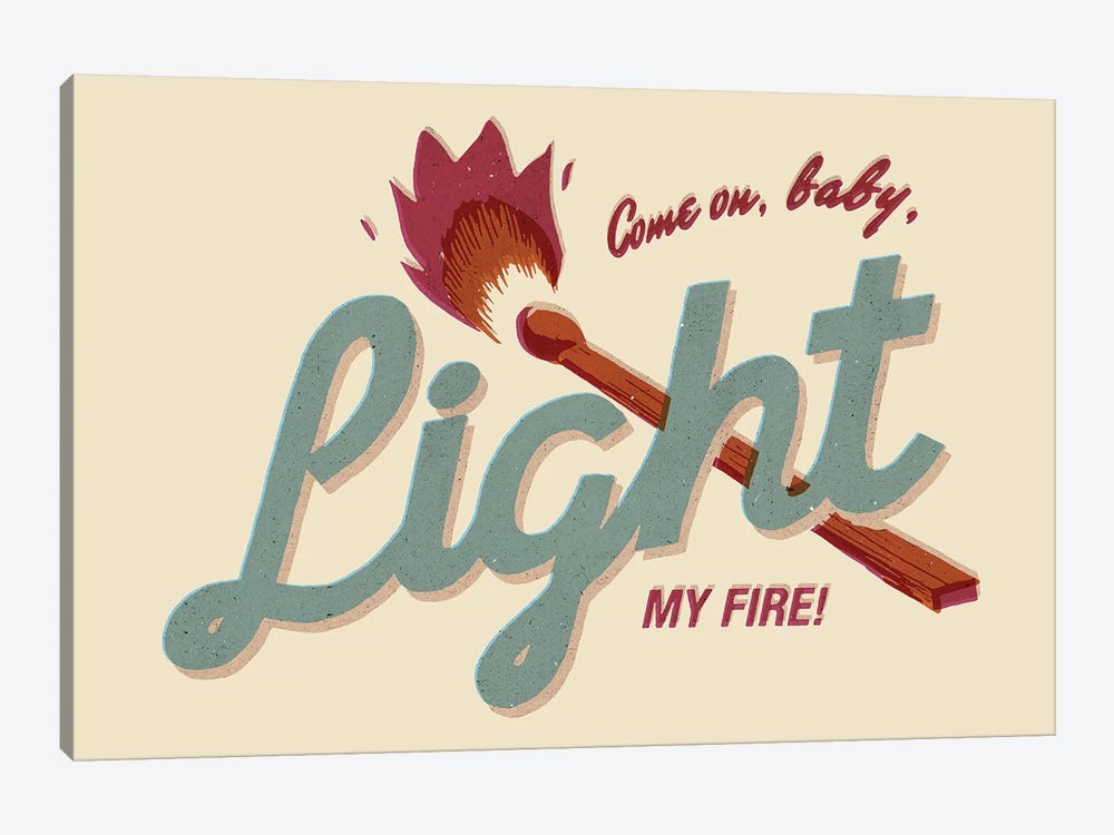 Light My Fire by Mathiole 1-piece Canvas Art Print