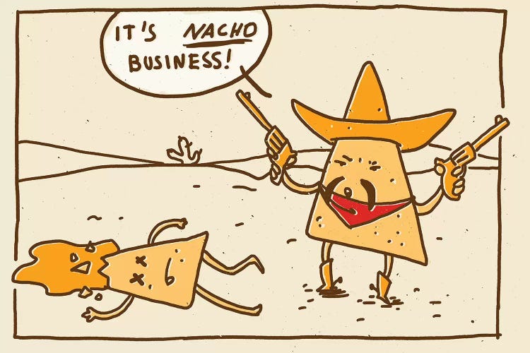 Nacho Business by Mathiole wall art