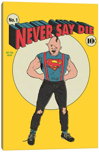 Never Say Die Canvas Art Print - The 80's