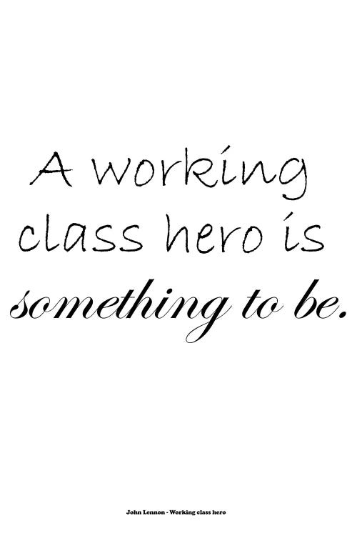 John Lennon - Working Class Hero