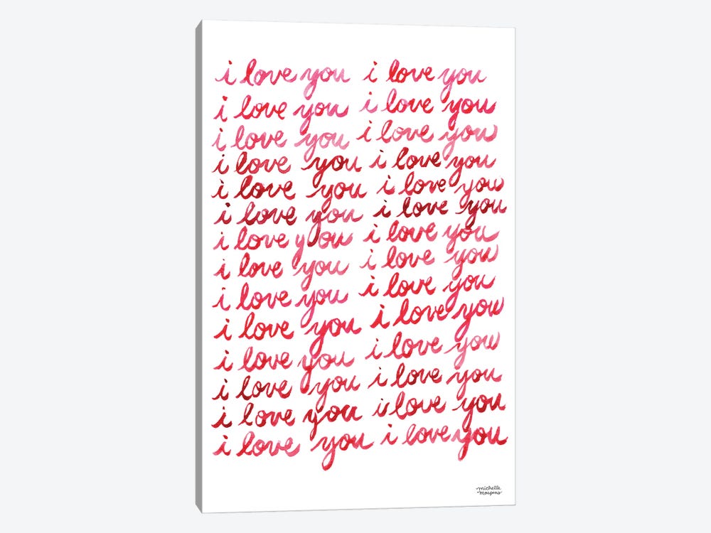 Watercolor I Love You I Love You by Michelle Mospens 1-piece Canvas Art Print