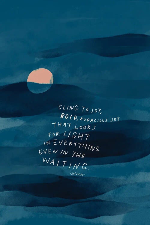 Cling To Joy Navy Blue Night by Morgan Harper Nichols wall art