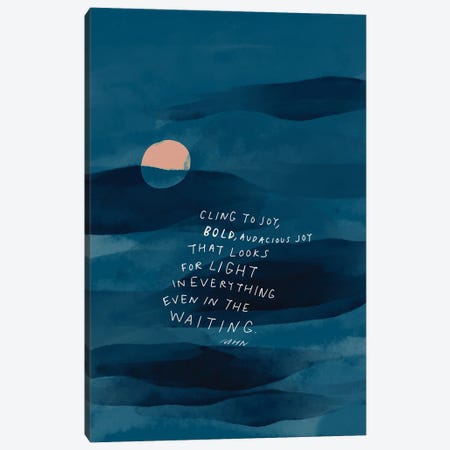 Cling To Joy Navy Blue Night Canvas Print #MNH106} by Morgan Harper Nichols Art Print