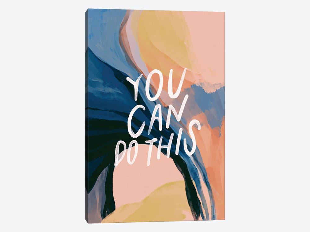You Can Do This by Morgan Harper Nichols 1-piece Canvas Art Print