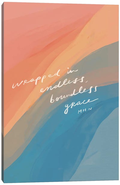 Wrapped In Endless, Boundless Grace Canvas Art Print - Morgan Harper Nichols