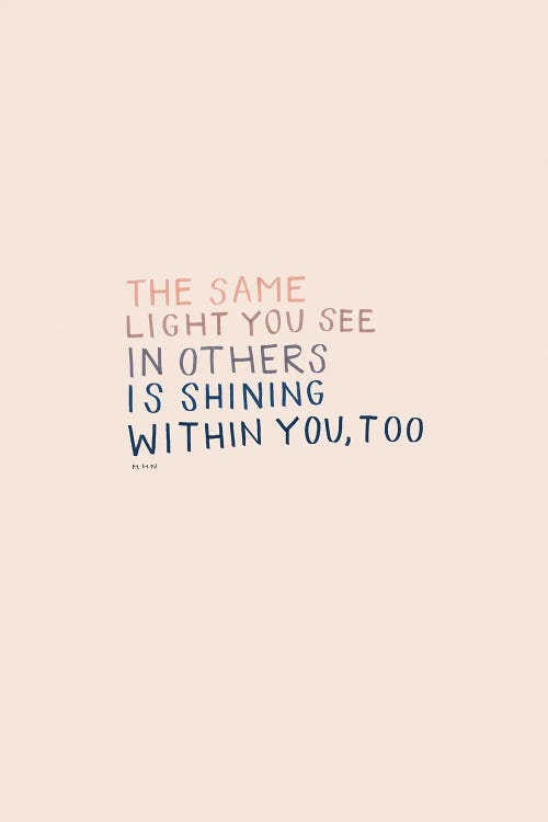 The Same Light You See In Others