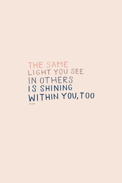 The Same Light You See In Others
