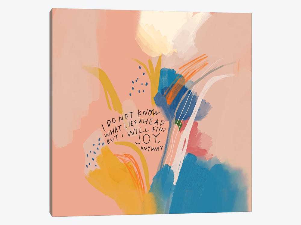 Joy Anyway by Morgan Harper Nichols 1-piece Canvas Art