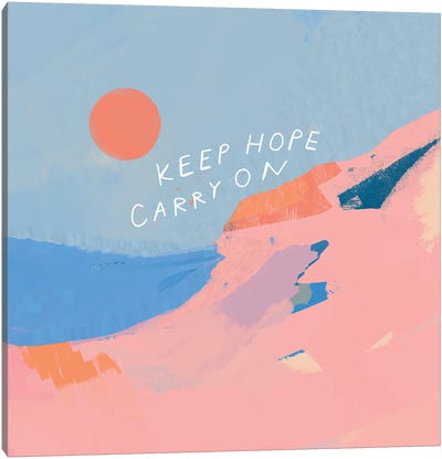 Keep Hope Carry On Canvas Art Print - Walls That Talk