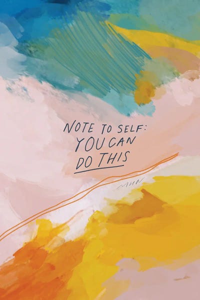 Inspirational Office: Note To Self: You Can Do This by Morgan Harper Nichols