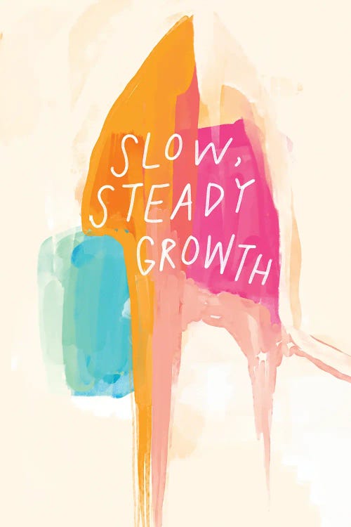 Slow Steady Growth