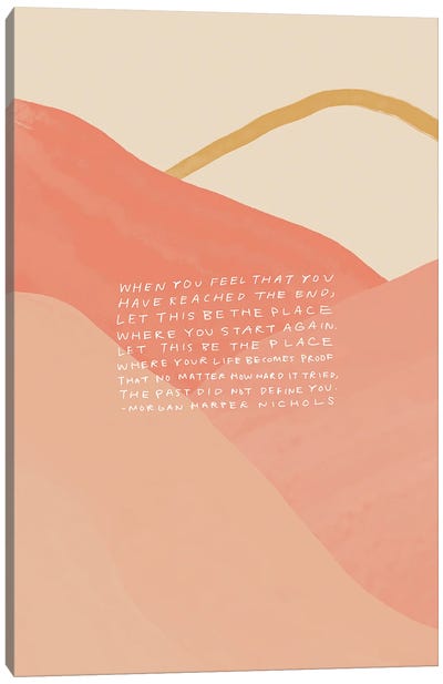 The Past Did Not Define You Canvas Art Print - Minimalist Quotes