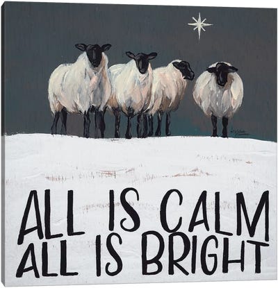 All is Calm All is Bright Canvas Art Print - Farmhouse Christmas Décor