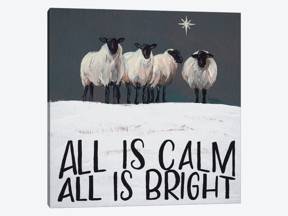 All is Calm All is Bright by Michele Norman 1-piece Canvas Print