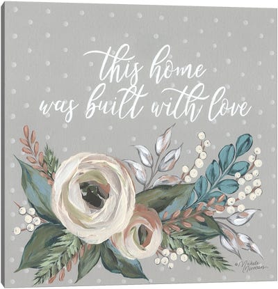 Built With Love Canvas Art Print - Kitchen Art Collection