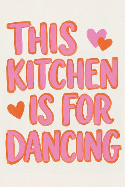 Dancing Kitchen Heart Quote